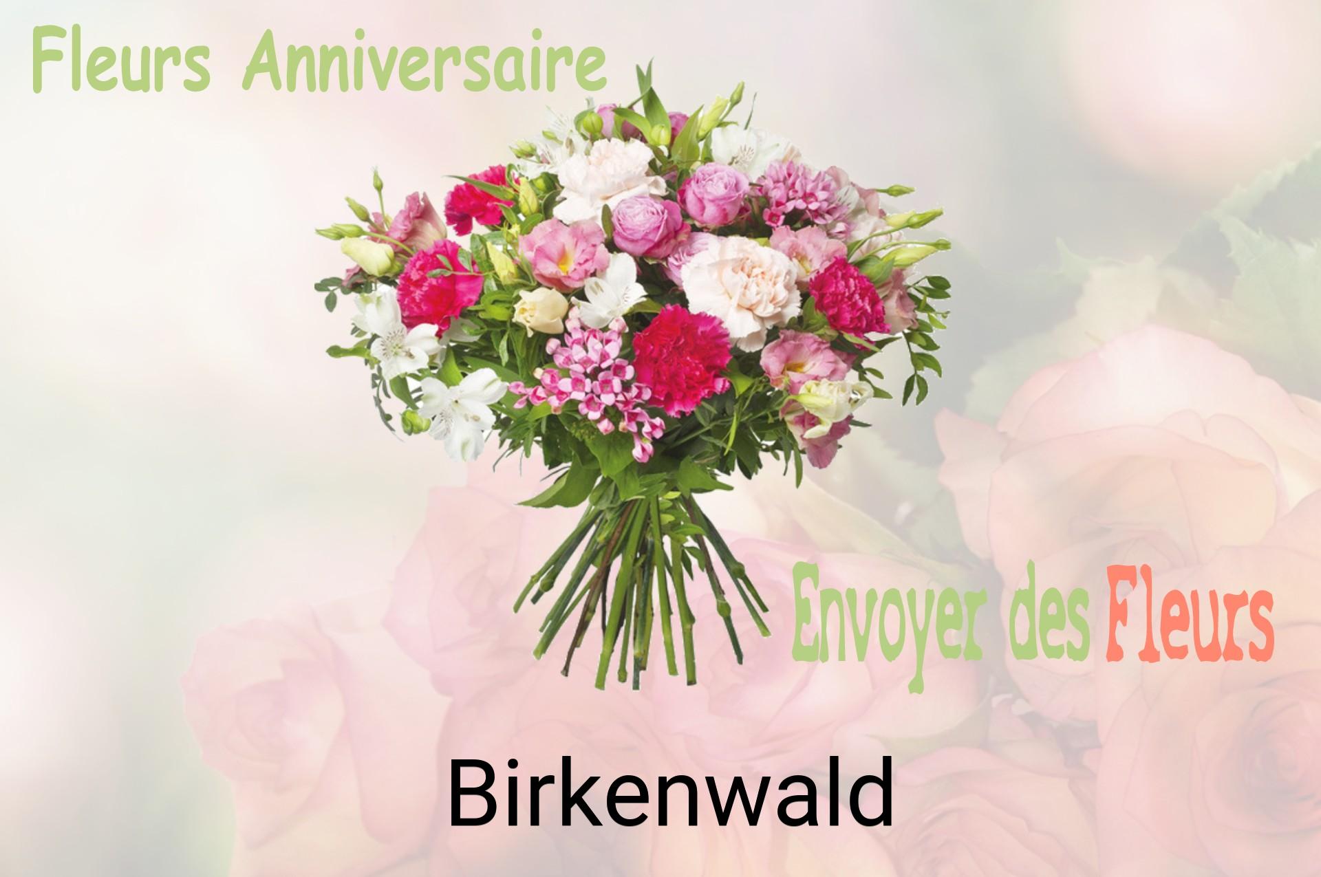 Bouquet de fleurs d’anniversaire livré à Birkenwald